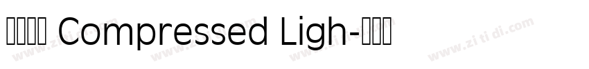 未來熒黑 Compressed Ligh字体转换